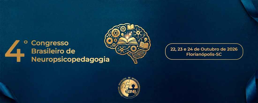 4º Congresso Brasileiro de Neuropsicopedagogia — 22, 23 e 24 de outubro de 2026, Florianópolis-SC